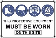 Protective equipment required sign 2