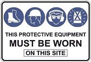 Protective equipment required sign 2 Protective equipment required sign 2