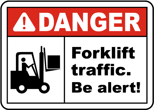 Warehouse forklift warning sign